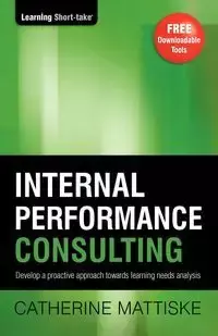 Internal Performance Consulting - Catherine Mattiske