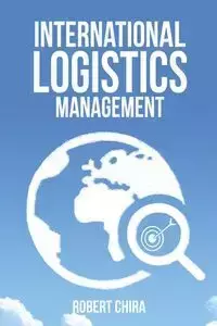 International Logistics Management - Robert Chira