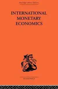 International Monetary Economics - Fritz Machlup