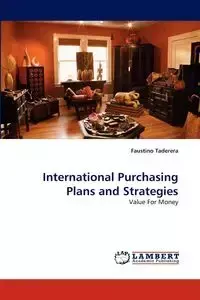 International Purchasing Plans and Strategies - Faustino Taderera