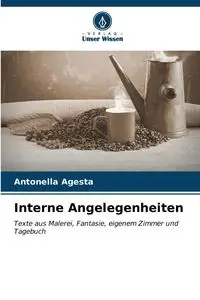 Interne Angelegenheiten - Agesta Antonella