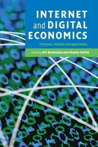 Internet and Digital Economics - Brousseau Eric