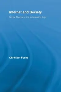 Internet and Society - Christian Fuchs