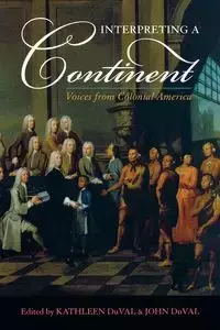 Interpreting a Continent - John DuVal