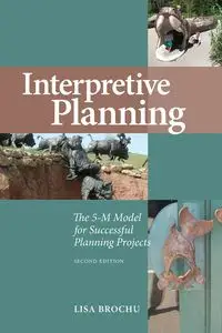 Interpretive Planning - Lisa Brochu