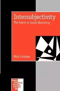 Intersubjectivity - Nick Crossley