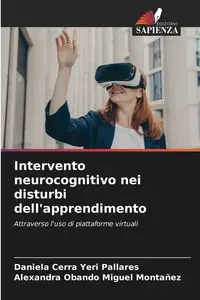 Intervento neurocognitivo nei disturbi dell'apprendimento - Daniela Yeri Pallares Cerra