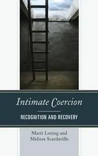 Intimate Coercion - Marti Loring