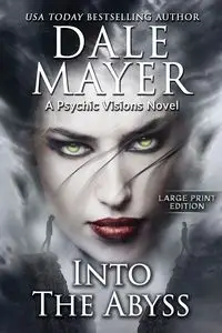 Into the Abyss - Dale Mayer