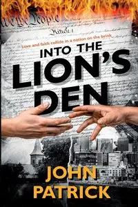 Into the Lion's Den - Patrick John