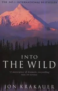 Into the Wild - John Krakauer