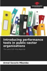 Introducing performance tools in public-sector organizations - Mbembo Armel Severin