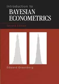 Introduction to Bayesian Econometrics - Edward Greenberg