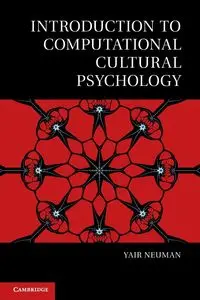Introduction to Computational Cultural Psychology - Neuman Yair