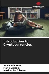 Introduction to Cryptocurrencies - Ana Buzzi María