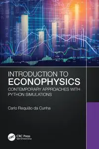 Introduction to Econophysics - Carlo Requião da Cunha