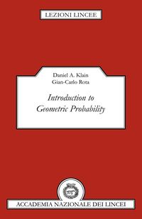 Introduction to Geometric Probability - Klain Daniel A.