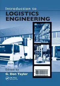 Introduction to Logistics Engineering - Taylor G. Don