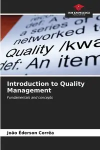 Introduction to Quality Management - Corrêa João Éderson