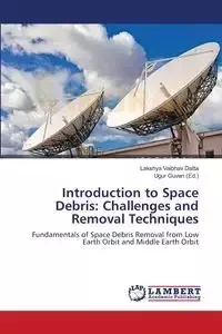 Introduction to Space Debris - Datta Lakshya Vaibhav