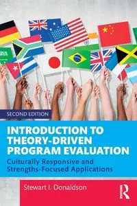 Introduction to Theory-Driven Program Evaluation - Stewart I. Donaldson