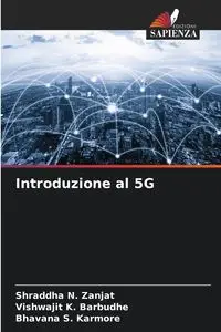 Introduzione al 5G - Zanjat Shraddha N.