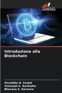 Introduzione alla Blockchain - Zanjat Shraddha N.