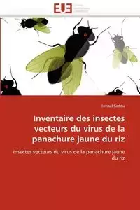 Inventaire des insectes vecteurs du virus de la panachure jaune du riz - SADOU-I