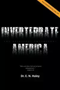 Invertebrate America - Haley Dr. E. N.