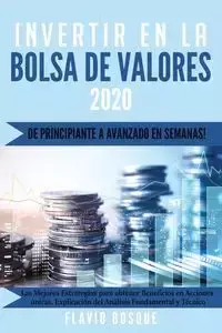 Invertir en la Bolsa de Valores - Bosque Flavio