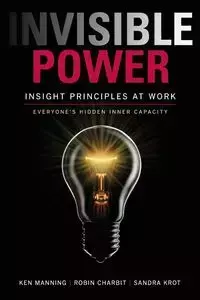 Invisible Power - Ken Manning