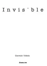 Invisible - Videla Germán