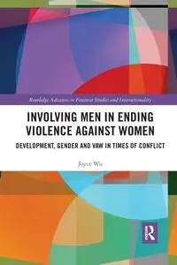 Involving Men in Ending Violence against Women - Joyce Wu