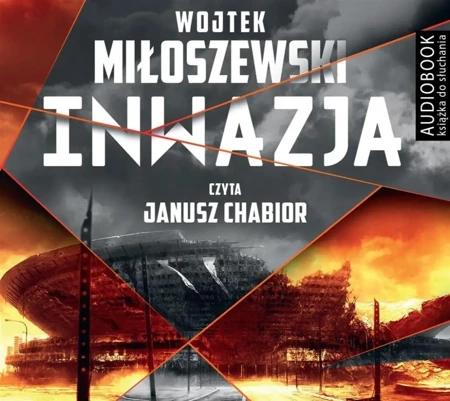 Inwazja audiobook - Wojciech Miłoszewski, Janusz Chabior