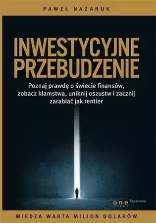 Inwestycyjne przebudzenie - Paweł Nazaruk