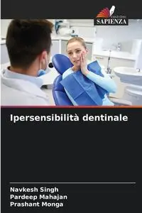 Ipersensibilità dentinale - Singh Navkesh