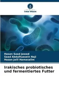 Irakisches probiotisches und fermentiertes Futter - Jawad Hasan Saad