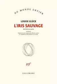 Iris sauvage przekład francuski - Louise Gluck