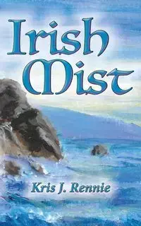 Irish Mist - Kris J. Rennie