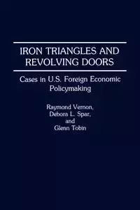 Iron Triangles and Revolving Doors - Vernon Raymond