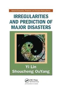 Irregularities and Prediction of Major Disasters - Lin Yi