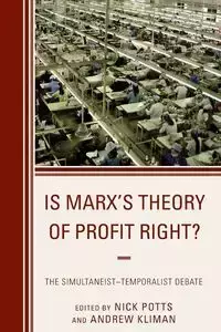 Is Marx's Theory of Profit Right? - Potts Nick