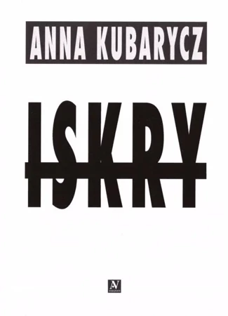 Iskry - Anna Kubarycz