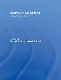 Islamic Art Collections - Karin Adahl