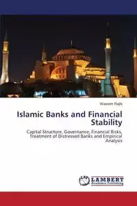 Islamic Banks and Financial Stability - Rajhi Wassim