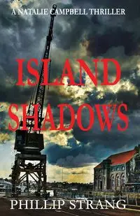 Island Shadows - Phillip Strang