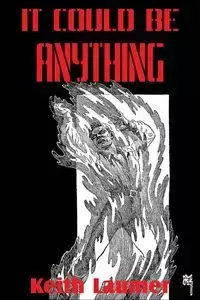 It Could Be Anything - Keith Laumer