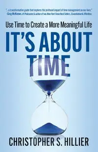 It's About Time - Christopher S. Hillier