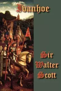 Ivanhoe - Scott Walter