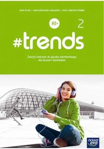 J. Niemiecki 2 #trends ćw. NE - Ewa Kościelniak-Walewska